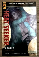 HEAT SEEKER EXPOSED A GUN HONEY SERIES #1 ARTGERM FOIL VARIANT NM SPY THRILLER1