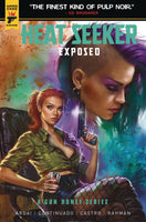 HEAT SEEKER EXPOSED A GUN HONEY SERIES #1 LUCIO PARRILLO VARIANT NM SEXY SPY0

